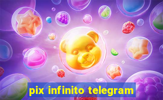 pix infinito telegram